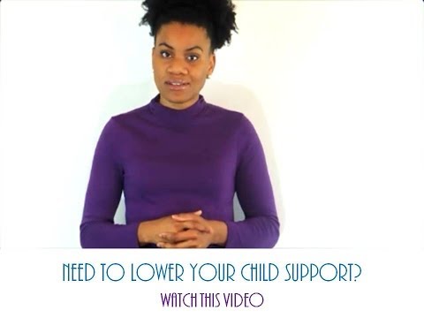 Child Support-Steps to lower it Child Support-Steps to lower it