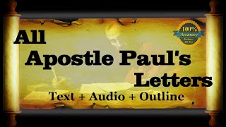 The Holy Bible | All Apostle Paul's Epistles, Letters