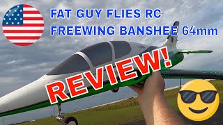 REVIEW of the FREEWING BANSHEE  by Fat Guy Flies RC