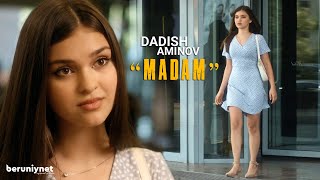 Dadish Aminov - Madam (Official Music Video)