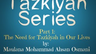 Tazkiyah Series Part 1