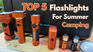 Top 5 Olight Flashlights for Summer Camping