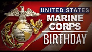 "History of the U.S. Marine Corps: 1775 - Today" - November 10th Birthday Special