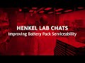 Henkel Lab Chats: Improving Battery Pack Perimeter Seals