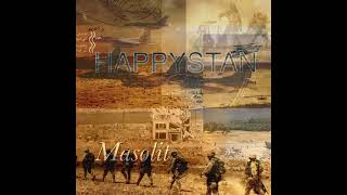 Masolit - Happystan