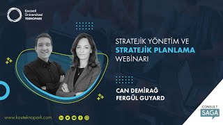 Stratejik Yönetim ve Stratejik Planlama - KOÜ Teknopark | Fergül Guyard \u0026 Can Demirağ