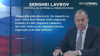 Serghei Lavrov: Rusia își dorește noi regiuni din sudul Ucrainei