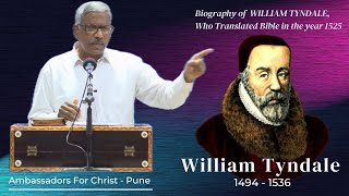 Biography of William Tyndale | In Hindi By G.S. Bro. Paul Jacob | The English Bible Translator |