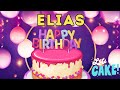 Happy Birthday Elias, Birthday of Elias, Best Birthday Wishes, hbd