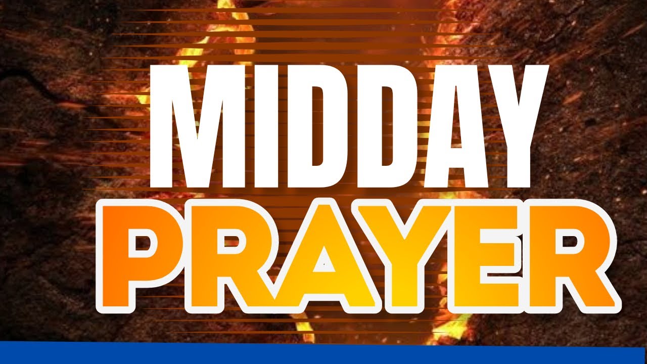 Midday Prayer Youtube