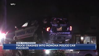 Monona police officer hurt after vehicle crashes into squad car