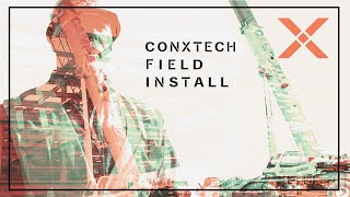 ConXtech Field Install