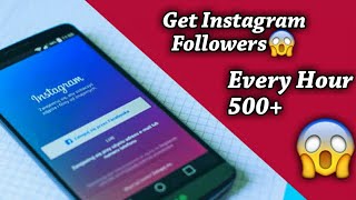 How To Increase Instagram Followers (2019) | Gain Instagram Followers Every Hour |