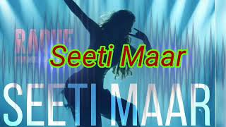 Seeti Maar lyrics - Radhe - Your Most Wanted Bhai  songs (lyrics)