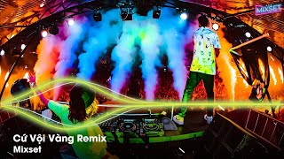 Mashup 5 IN 1 | Cứ Vội Vàng Remix | Mưa Ơi Mưa Đừng Rơi Remix | Chỉ Tiếc Thương Với Chút Thất Vọng