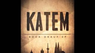 Katem - Manche so,manche so (Bock Drauf EP)