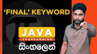 Java Tutorial - 32 | Final Keyword in Java | Sinhala