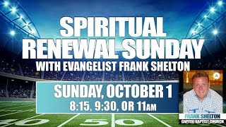 Lost And Found | Evangelist Frank Shelton | Capital Baptist Church