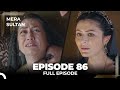 Mera Sultan - Episode 86 (Urdu Dubbed)