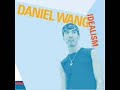 daniel wang to hold you again