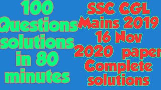 SSC CGL Mains 2019 16 Nov 2020 Complete paper solution