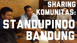 SHARING KOMUNITAS: STANDUPINDO BANDUNG