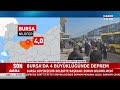 son dakika... bursa da 4.0 büyüklüğünde deprem