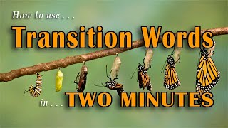 How to Use Transition Words \u0026 Phrases to Help Your Writing Flow