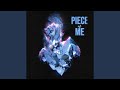Piece of Me