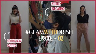 Ep2 | Improving my Fashion Sense | THE GLAMUP PROJECT | Drishti Sharma