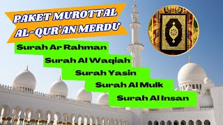 Kumpulan Murottal Al Quran Merdu : Surah Ar Rahman, Al Waqiah, Yasin, Al Mulk, Al Insan