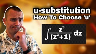 How to choose u in u-substitution -  Integration by Substitution Choosing u | Jake's Math Lessons