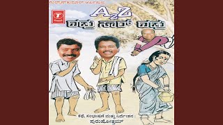 A2z Dadru Sar Dadru - Kannada Comedy Drama