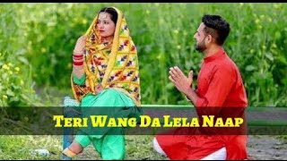 Ammy Virk : WANG DA NAAP (Official Video) ft Sonam Bajwa | Muklawa | New Punjabi Song 2019 |