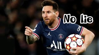 Lionel Messi - No lie