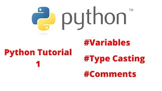 Python Tutorial 1 | Variables,Type Casting,Comments | pythonSTACK