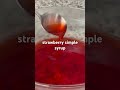 strawberry simple syrup recipe recipeoftheday strawberry