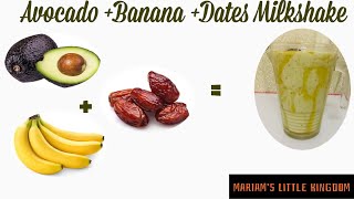 Avocado Banana Dates Milkshake without sugar!! Avocado Banana Dates Smoothie#NoSugar|Must try.....