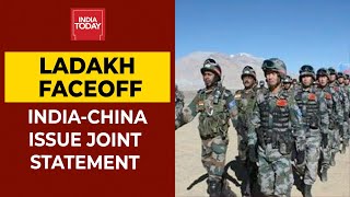 India \u0026 China's Joint Statement On Ladakh Faceoff: Military Level Dialogue Positive \u0026 Constructive