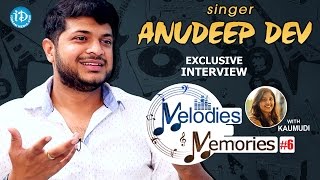 Playback Singer Anudeep Dev Exclusive Interview || Melodies And Memories #6