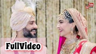 Sonam Kapoor Wedding Video - Sonam Kapoor And Anand Ahuja’S Wedding Video | Full Video