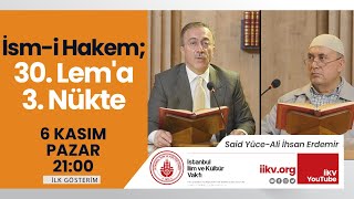 İsm-i Hakem; 30. Lem'a 3. Nükte / Said Yüce-Ali İhsan Erdemir