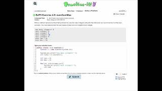 Exercise 4.9 (evenSumMax) Java Tutorial || Practice-It
