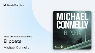 El poeta de Michael Connelly · Vista previa del audiolibro