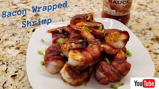 Bacon-Wrapped Shrimp / Easy Recipe / #withme