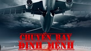 Review Phim Chuyến Bay Định Mệnh- Bí Ẩn Đằng Sau| Thế Giới Ohim Review