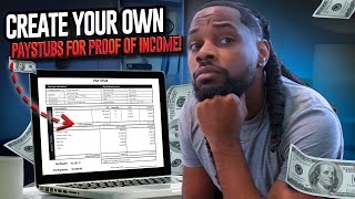 Need Proof Of Income? Create Your Own Paystubs in Seconds!