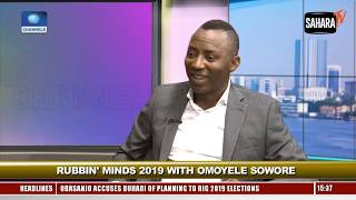 Government Have Been Spending Billions Servicing Greedy People - Sowore