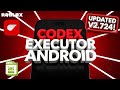 Codex Executor Mobile New Update (V2.724) for Roblox | Download & Install Codex Executor On Android!