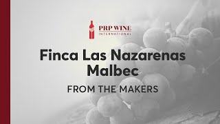 Finca Las Nazarenas Malbec | PRP Wine International